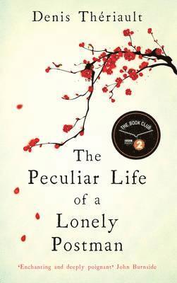 Denis Theriault - Peculiar Life of a Lonely Postman, Häftad