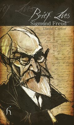 David Carter - Brief Lives: Sigmund Freud, Häftad