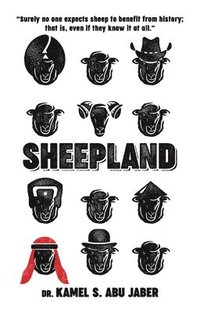 bokomslag Sheepland: A Portrait of the Life of Sheep