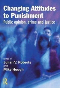 bokomslag Changing Attitudes to Punishment