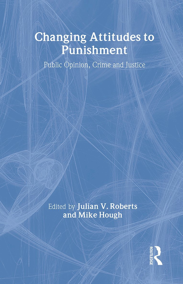 Changing Attitudes to Punishment 1