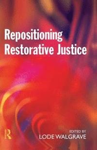 bokomslag Repositioning Restorative Justice