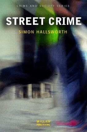 Simon Hallsworth - Street Crime, Häftad
