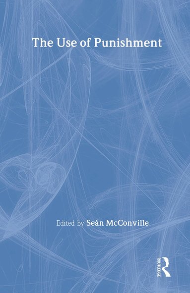 Sean McConville - Use of Punishment, Inbunden