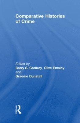 Comparative Histories of Crime 1