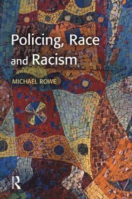 bokomslag Policing, Race and Racism