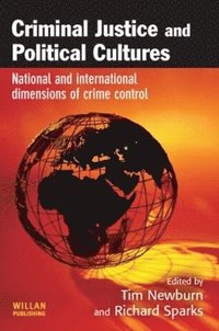 bokomslag Criminal Justice and Political Cultures