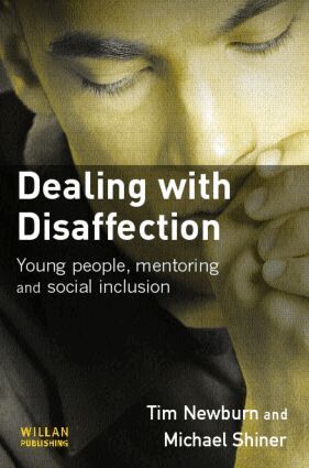 Tim Newburn, Michael Shiner, Tara Young - Dealing with Disaffection, Häftad