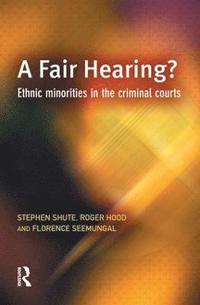 bokomslag A Fair Hearing?
