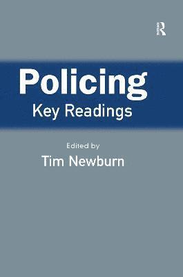 Policing: Key Readings 1