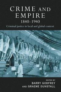 bokomslag Crime and Empire 1840 - 1940