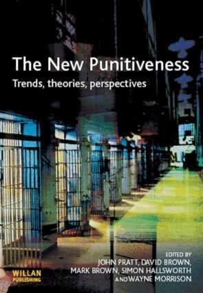 John Pratt, David Brown, Mark Brown, Simon Hallsworth, Wayne Morrison - New Punitiveness, Häftad