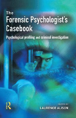 bokomslag Forensic Psychologists Casebook