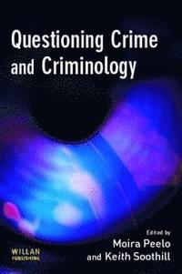 bokomslag Questioning Crime and Criminology