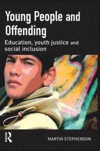 bokomslag Young People and Offending