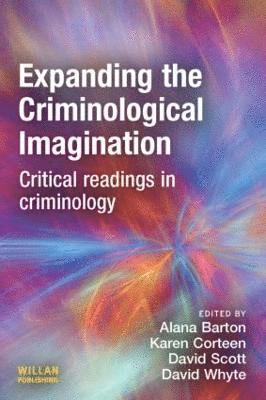 Expanding the Criminological Imagination 1