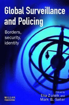 Global Surveillance and Policing 1