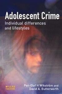 bokomslag Adolescent Crime