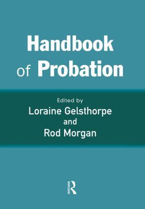 Loraine Gelsthorpe, Rod Morgan - Handbook of Probation, Inbunden