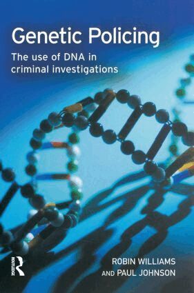 Robin Williams, Paul Johnson - Genetic Policing, Inbunden