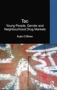 bokomslag Gender, Drugs and Street Life: An Ethnography of a British Housing Estate