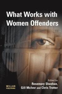bokomslag What Works With Women Offenders