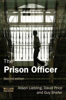 Alison Liebling, David Price, Guy Shefer - Prison Officer, Inbunden