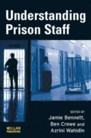 bokomslag Understanding Prison Staff