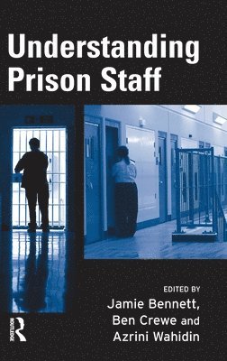 bokomslag Understanding Prison Staff