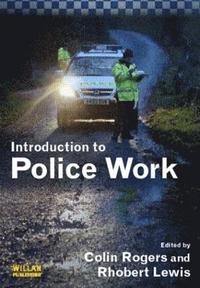 bokomslag Introduction to Police Work