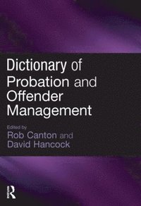 bokomslag Dictionary of Probation and Offender Management