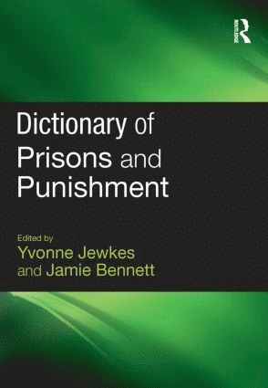 Dictionary of Prisons and Punishment 1