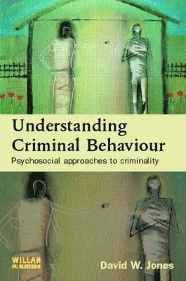 bokomslag Understanding Criminal Behaviour