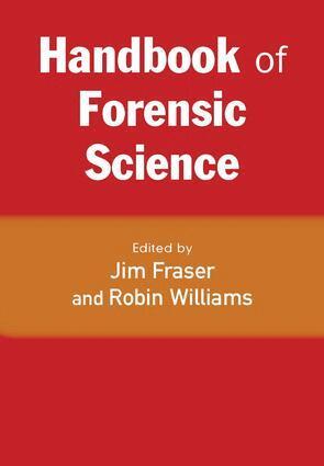 Jim Fraser, Robin Williams - Handbook of Forensic Science, Häftad
