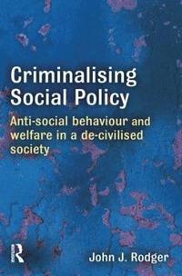 bokomslag Criminalising Social Policy