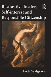 bokomslag Restorative Justice, Self-interest and Responsible Citizenship