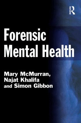 Mary McMurran, Najat Khalifa, Simon Gibbon - Forensic Mental Health, Häftad