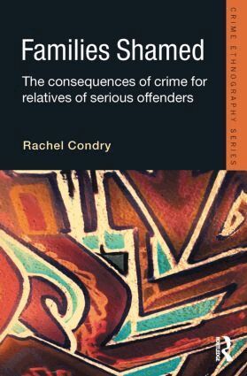 Rachel Condry - Families Shamed, Häftad