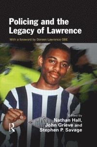 bokomslag Policing and the Legacy of Lawrence