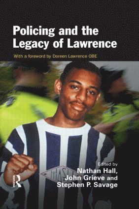 Policing and the Legacy of Lawrence