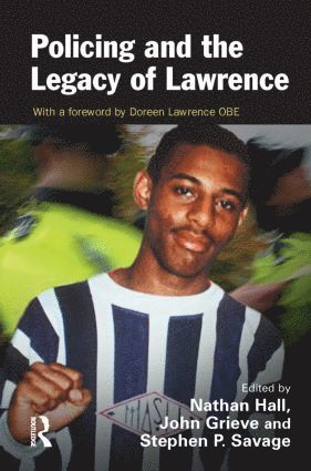 Policing and the Legacy of Lawrence 1