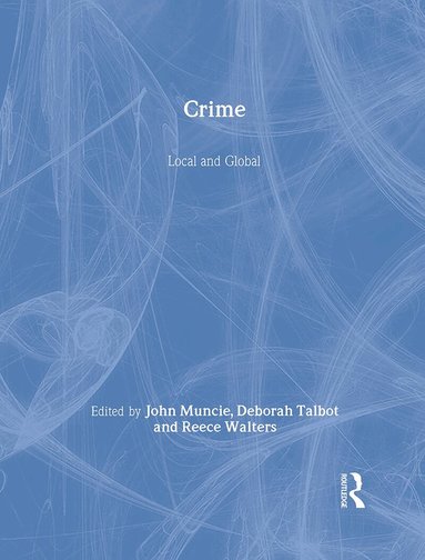 John Muncie, Deborah Talbot, Reece Walters - Crime, Inbunden