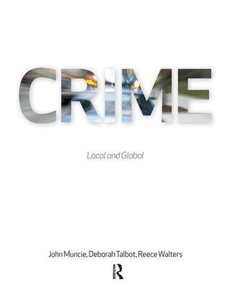 John Muncie, Deborah Talbot, Reece Walters - Crime, Häftad