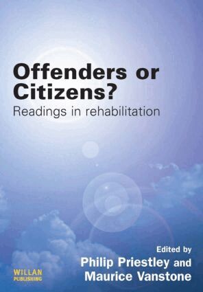 Philip Priestley, Maurice Vanstone - Offenders or Citizens?, Häftad