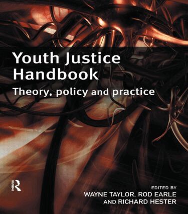 Wayne Taylor, Rod Earle, Richard Hester - Youth Justice Handbook, Häftad