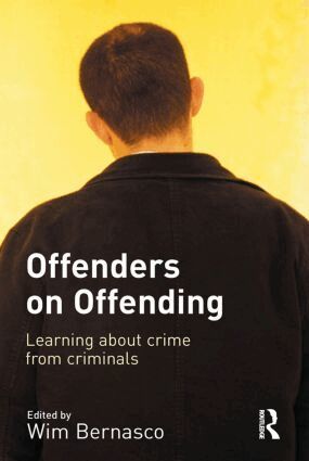 Wim Bernasco - Offenders on Offending, Inbunden