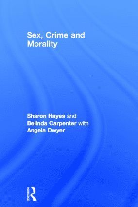 bokomslag Sex, Crime and Morality