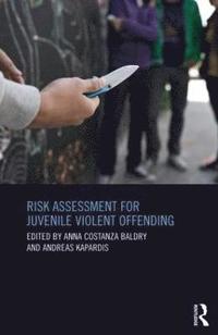 bokomslag Risk Assessment for Juvenile Violent Offending