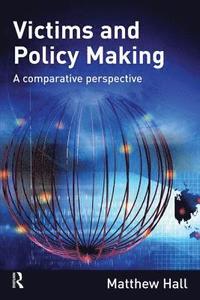 bokomslag Victims and Policy-Making