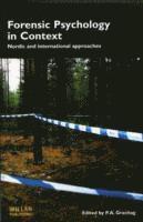 bokomslag Forensic Psychology in Context: Nordic and International Approaches